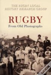 Rugby From Old Photographs