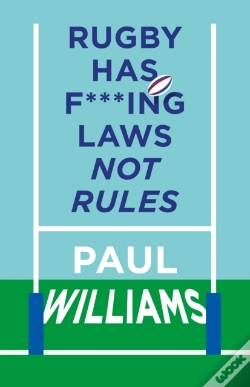 Capa do artigo Rugby Has F***Ing Laws, Not Rules