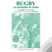 Capa do artigo Rugby ; La 4e Mi-Temps