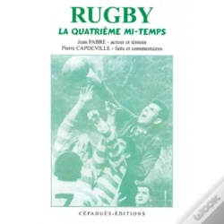 Capa do artigo Rugby ; La 4e Mi-Temps