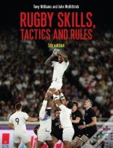Rugby Skills, Tactics And Rules 5th Edition