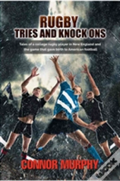 Rugby Tries And Knock Ons