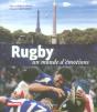 Rugby, Un Monde D'Émotions - Preview