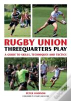 Rugby Union Threequarter Play