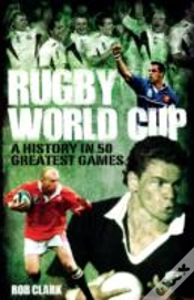 Capa do artigo Rugby World Cup Greatest Games