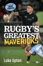 Rugby'S Greatest Mavericks - Preview