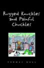 Rugged Nuckles And Painful Chuckles - Preview