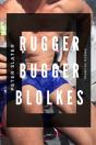 Rugger Bugger Blokes - Preview