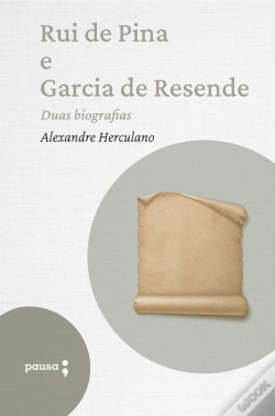 Capa do artigo Rui De Pina E Garcia De Resende - Duas Biografias