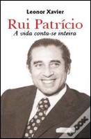 Rui Patrício: A Vida Conta-se Inteira