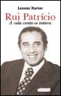 Rui Patrício: A Vida Conta-se Inteira - Preview