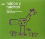 Ruidos Y Ruiditos - CD - Preview