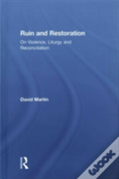 Ruin And Restoration