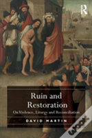 Ruin And Restoration