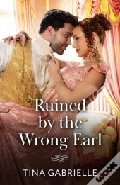 Ruined By The Wrong Earl