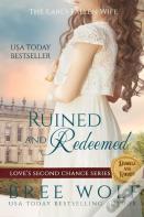 Ruined & Redeemed
