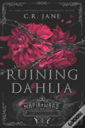 Ruining Dahlia