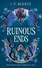 Ruinous Ends - Preview