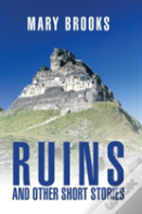 Ruins And Other Short Stories