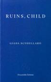 Ruins, Child