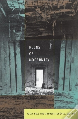 Capa do artigo Ruins Of Modernity