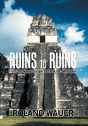Ruins To Ruins - Preview