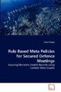 Rule Based Meta Policies For Secured Def - Preview