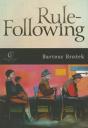Rule-Following: From Imitation To The Normative Mind - Preview