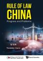 Rule Of Law In China: Progress And Problems - Preview