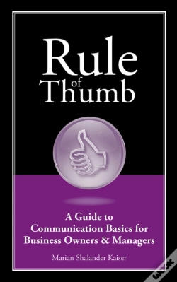 Capa do artigo Rule Of Thumb: A Guide To Communication Basics For Business Owners & Managers