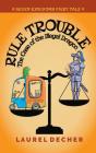 Rule Trouble - Preview