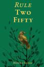 Rule Two-Fifty - Preview