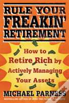 Rule Your Freakin' Retirement