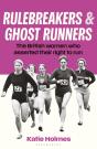 Rulebreakers And Ghost Runners - Preview