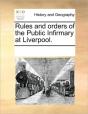 Rules And Orders Of The Public Infirmary - Preview