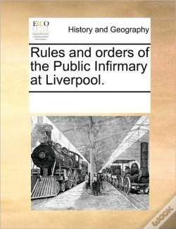 Capa do artigo Rules And Orders Of The Public Infirmary