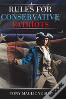 Rules For Conservative Patriots