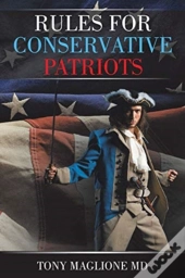 Rules For Conservative Patriots