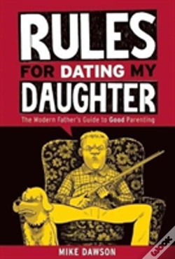 Capa do artigo Rules For Dating My Daughter