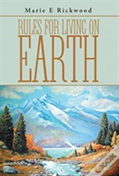 Rules For Living On Earth