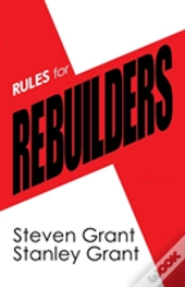 Rules For Rebuilders