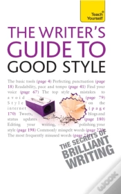 Capa do artigo Rules Of Good Style: Teach Yourself Ebook                         A Practical Guide For 21st Century Writers