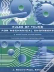 Rules Of Thumb For Mechanical Engineers