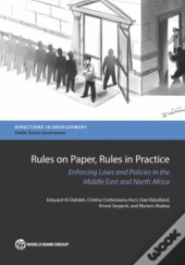 Rules On Paper, Rules In Practice