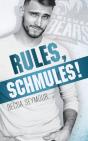 Rules, Schmules! - Preview