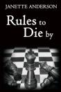 Rules To Die By - Preview