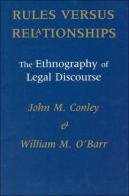 Rules Versus Relationships