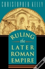Capa do artigo Ruling The Later Roman Empire