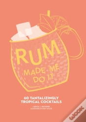 Capa do artigo Rum Made Me Do It