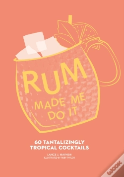 Capa do artigo Rum Made Me Do It